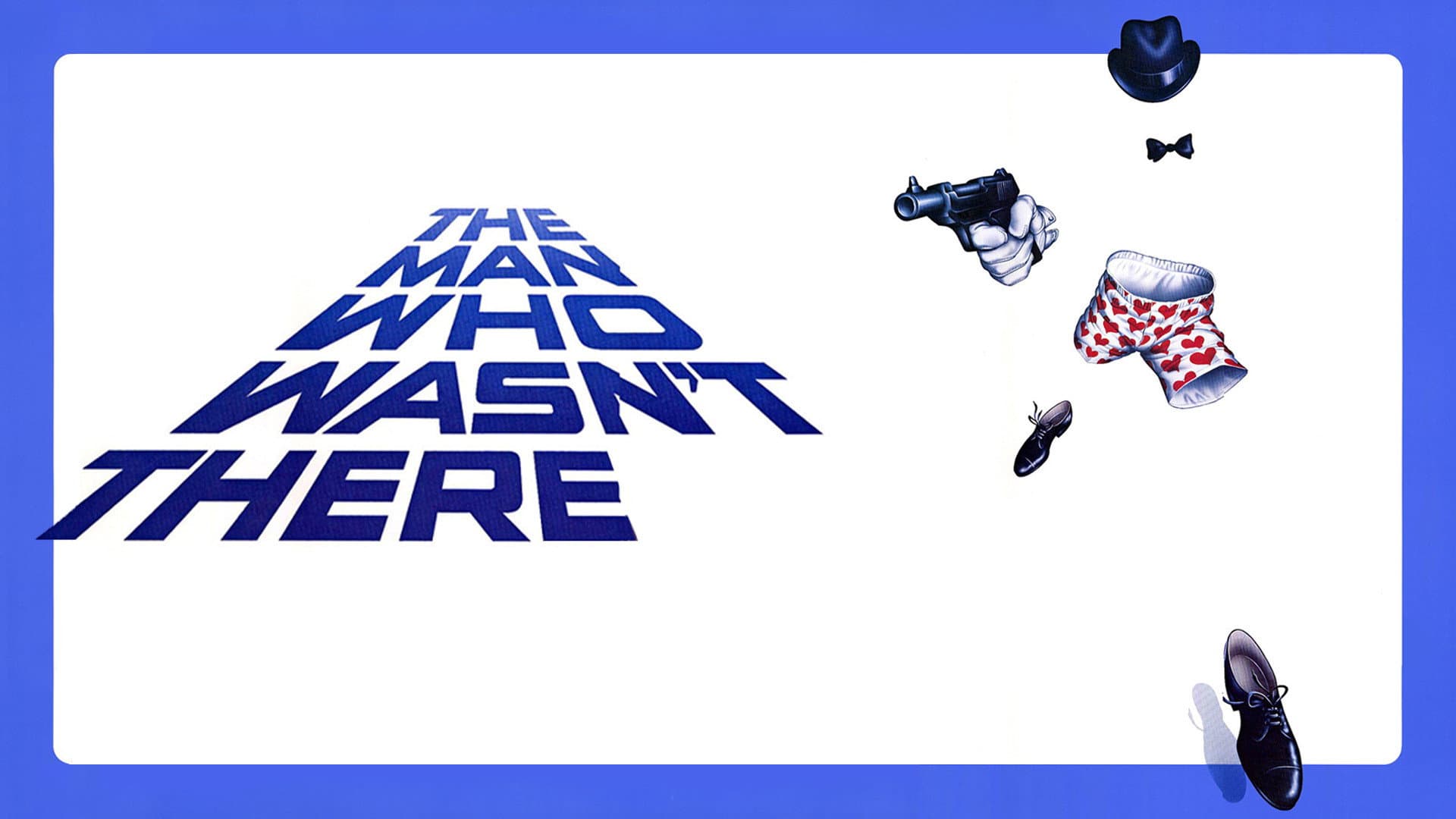 The Man Who Wasn't There - immagine