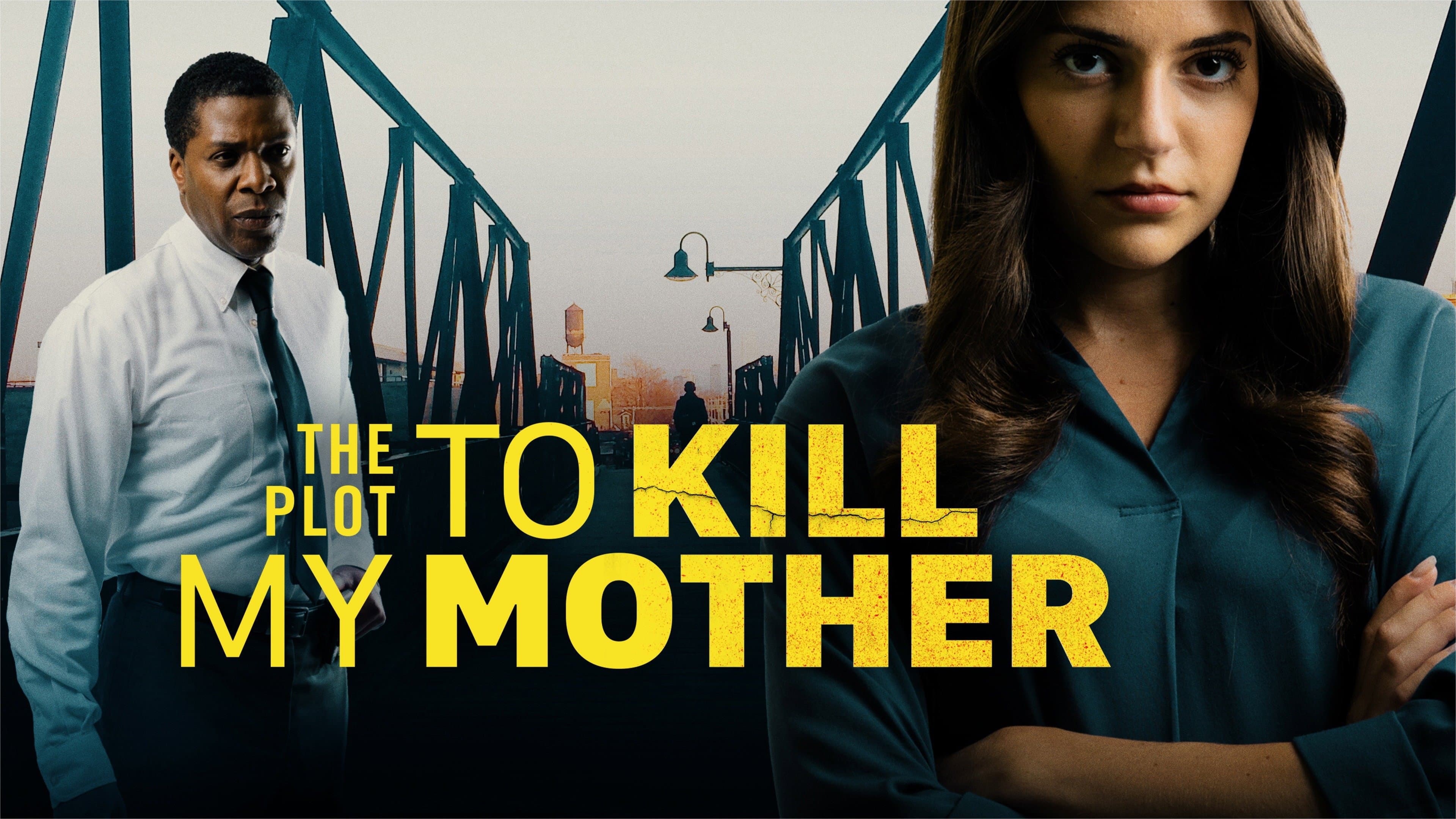 The Plot to Kill My Mother - immagine