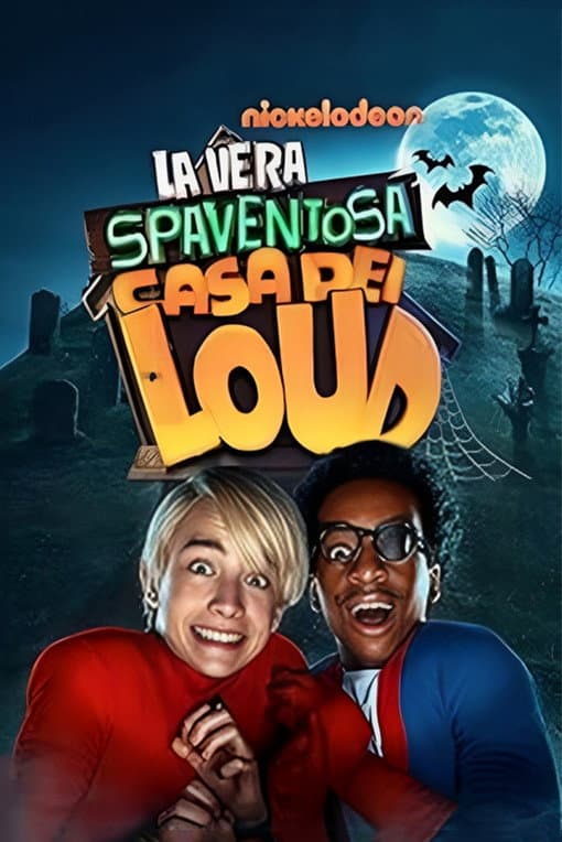Poster di La vera spaventosa casa dei Loud