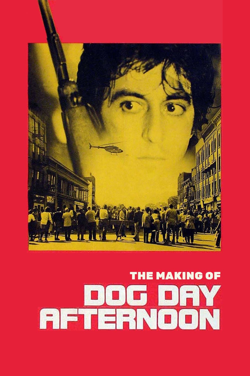 Poster di The Making of 'Dog Day Afternoon'