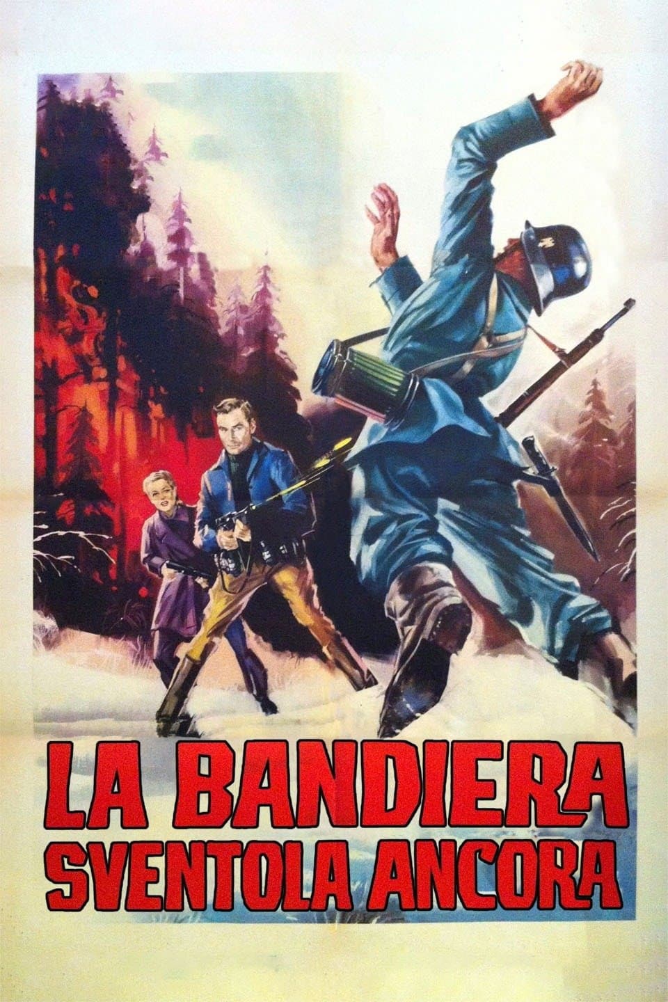 Poster di La bandiera sventola ancora