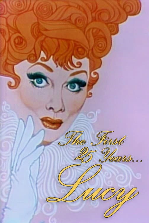 Poster di CBS Salutes Lucy: The First 25 Years