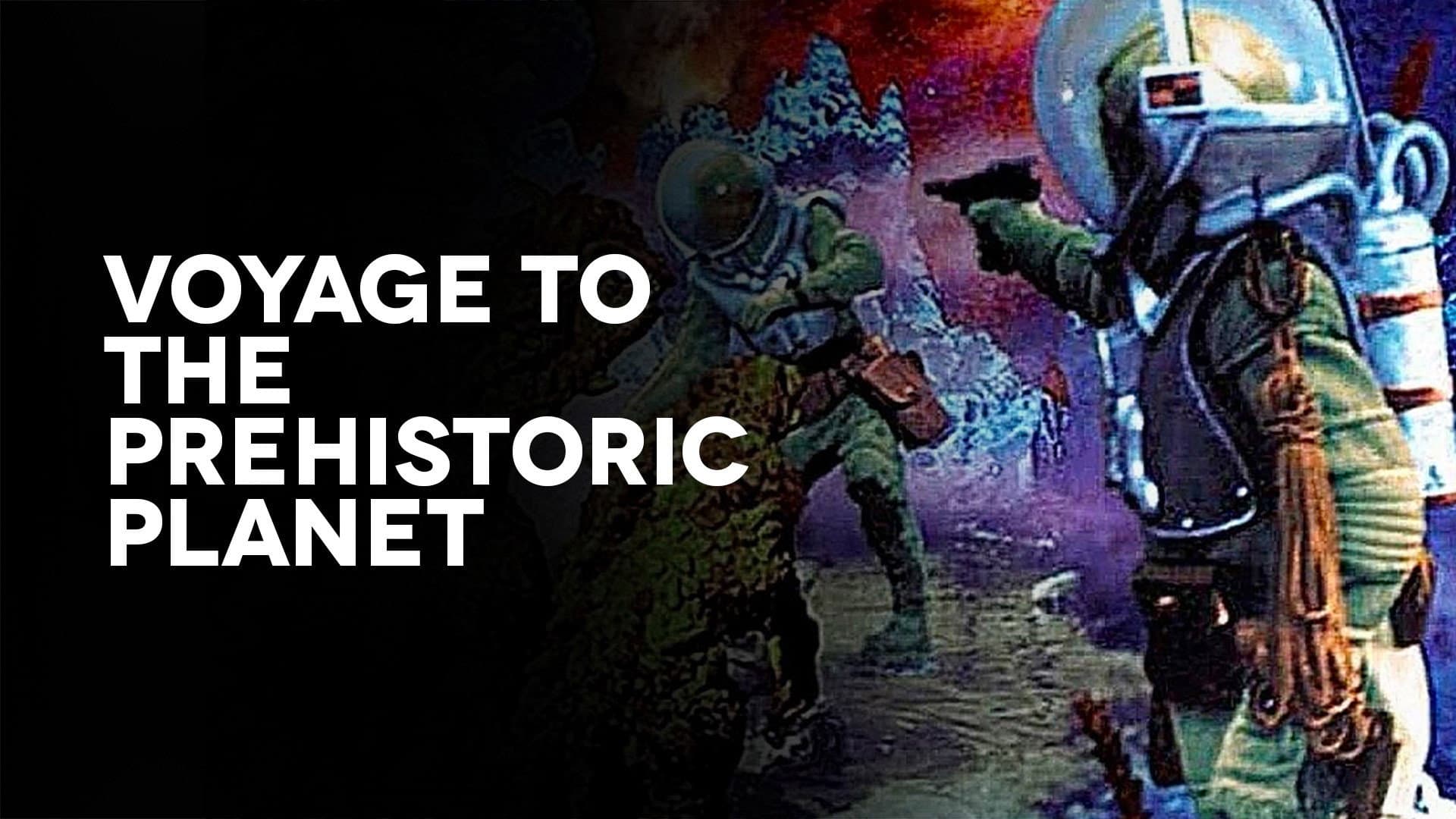Voyage to the Prehistoric Planet - immagine