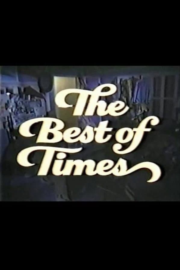 Poster di The Best of Times