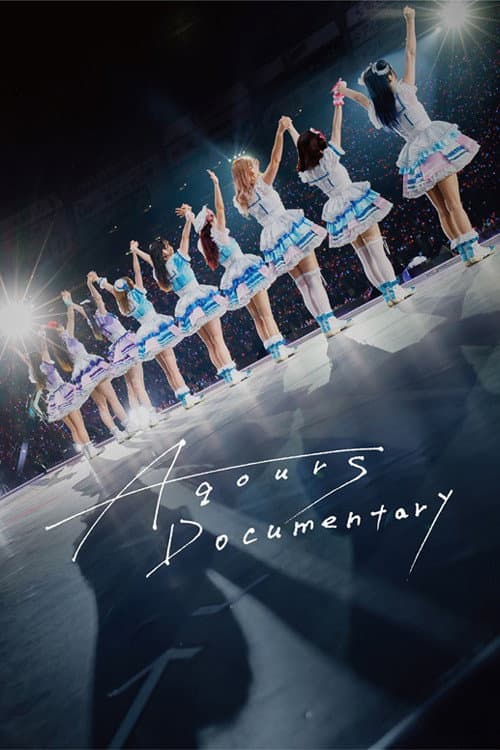 Poster di Aqours Documentary