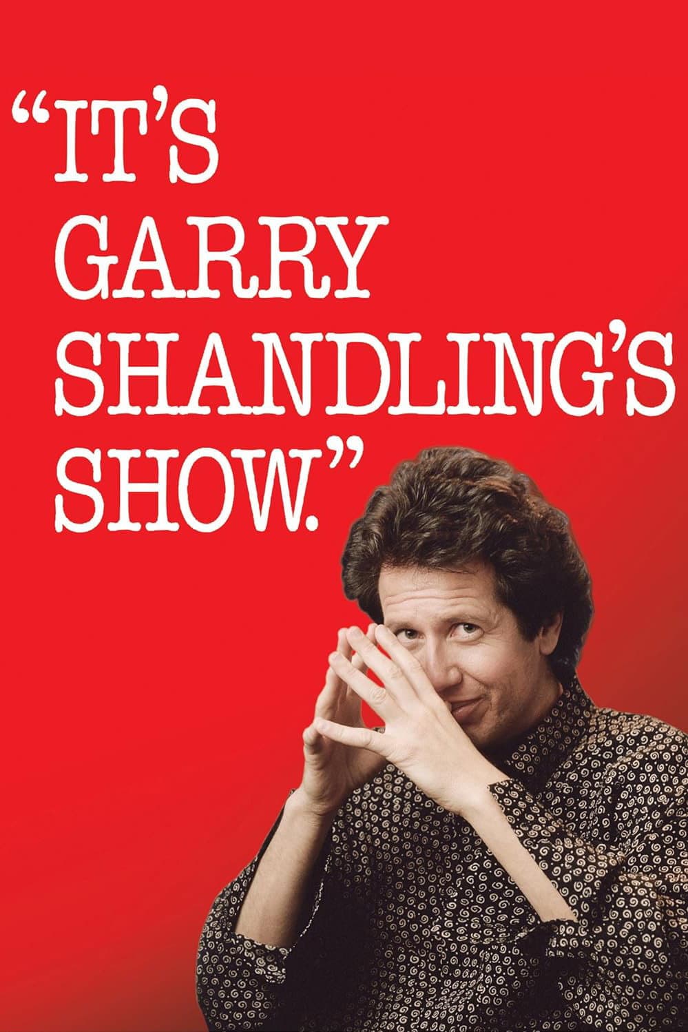 Poster di It's Garry Shandling's Show