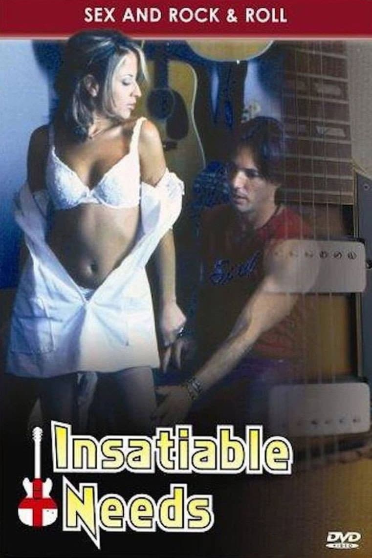 Poster di Insatiable Needs