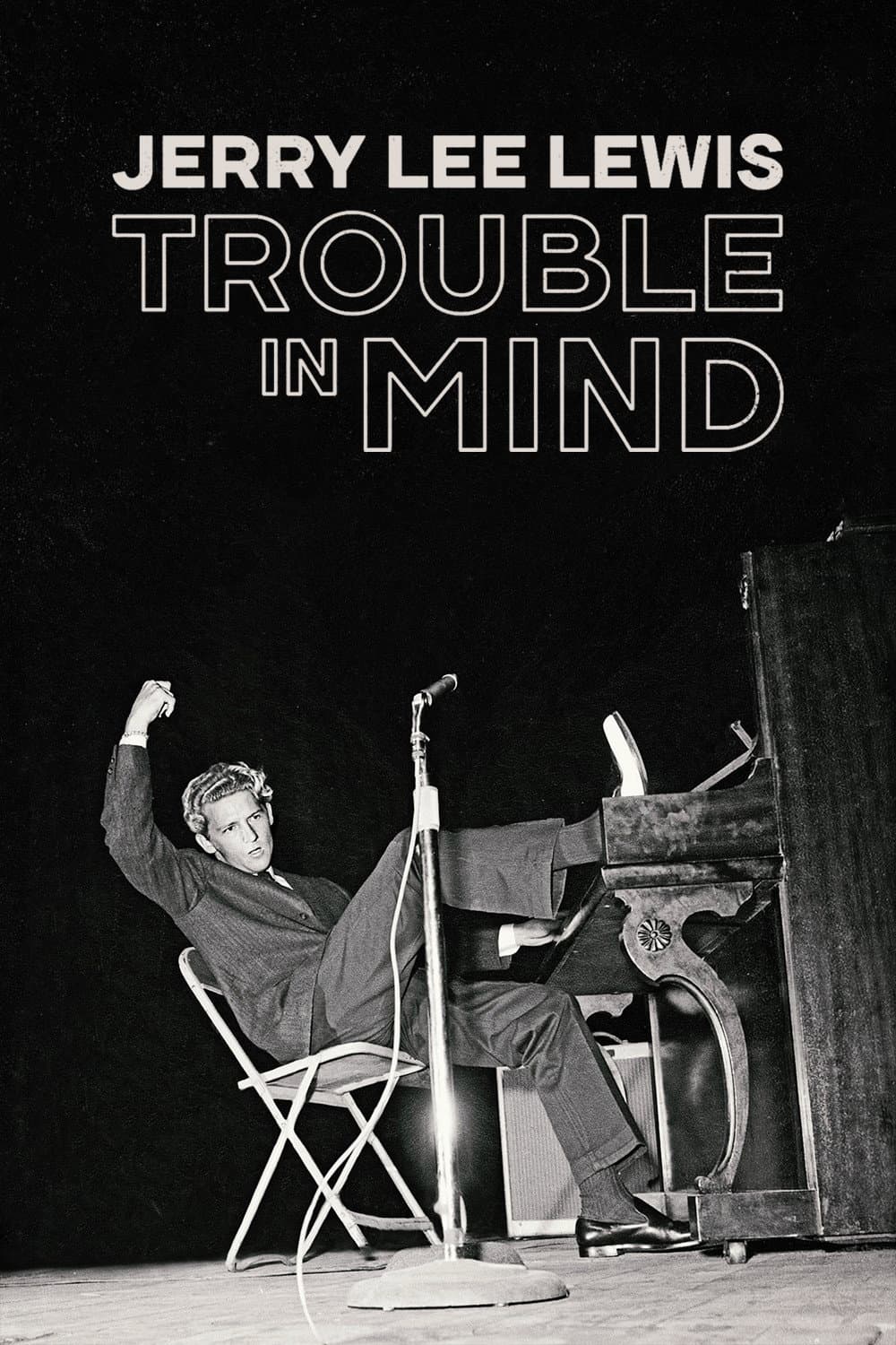 Poster di Jerry Lee Lewis: Trouble in Mind
