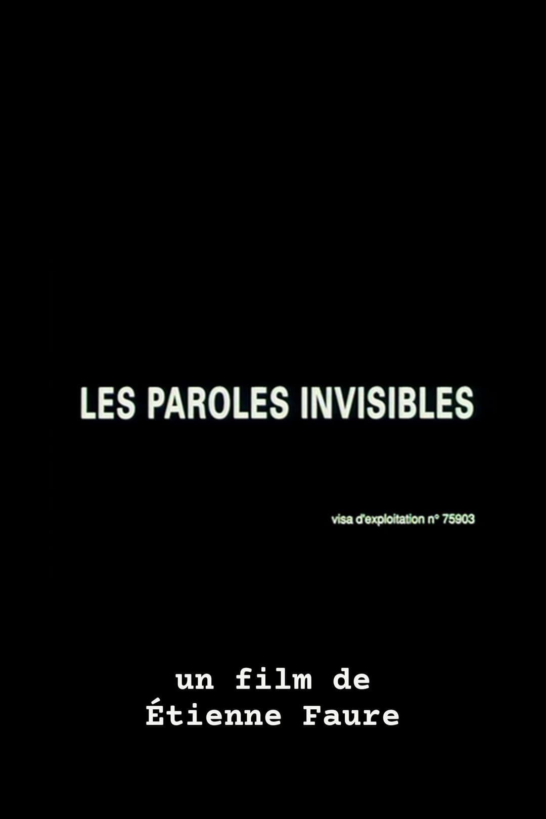 Poster di Les paroles invisibles