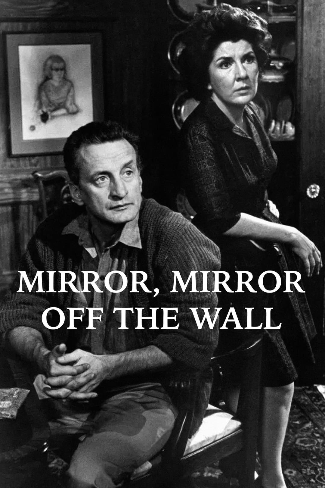 Poster di Mirror, Mirror Off the Wall