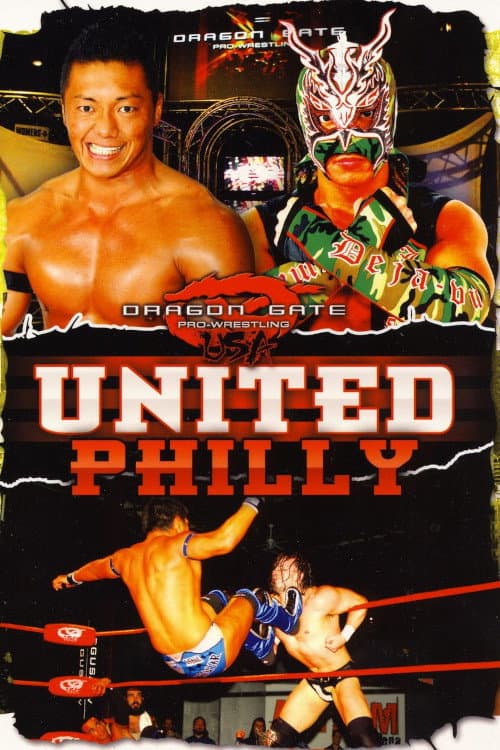 Poster di Dragon Gate USA United: Philly