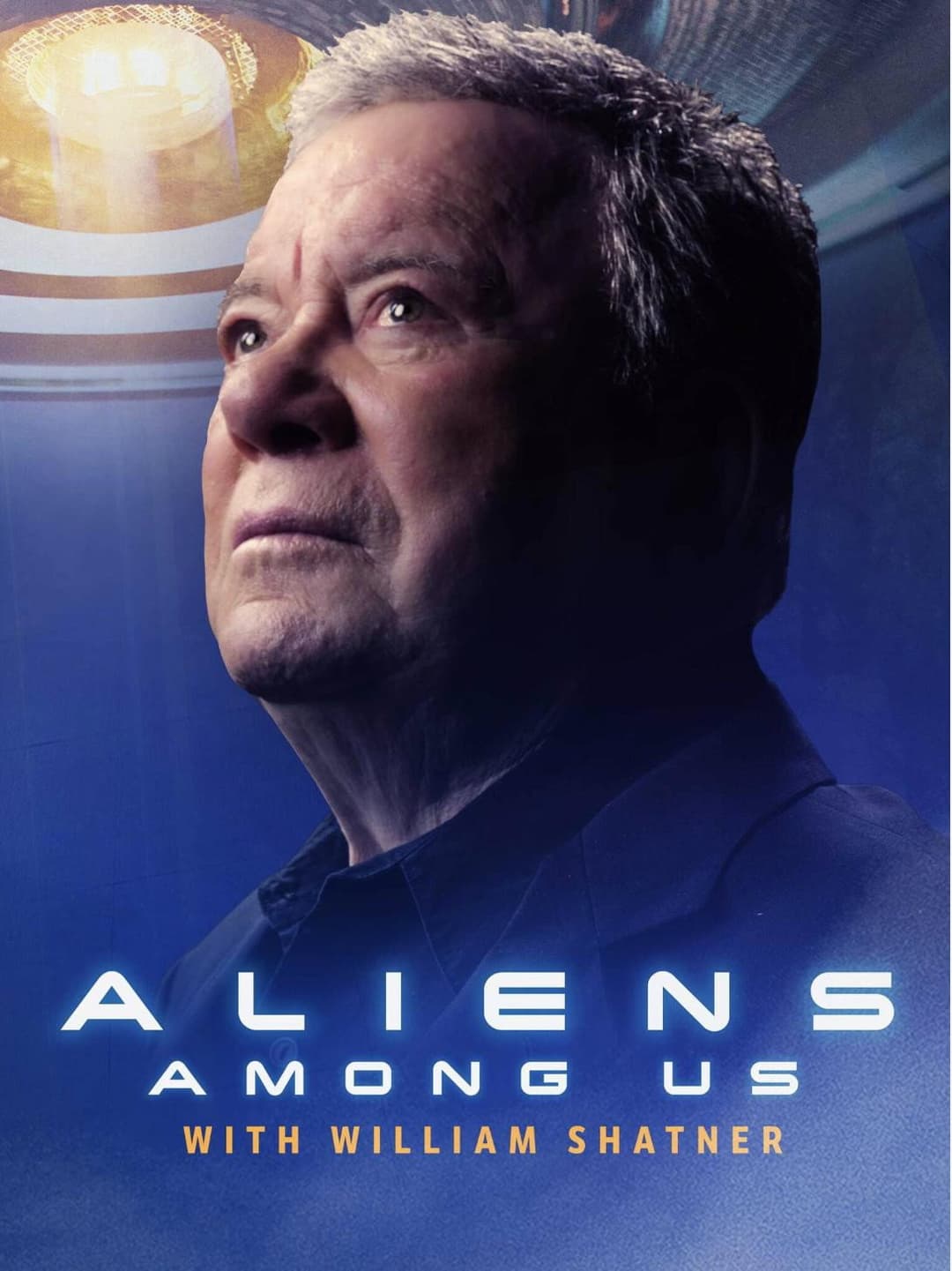 Poster di Aliens Among Us with William Shatner
