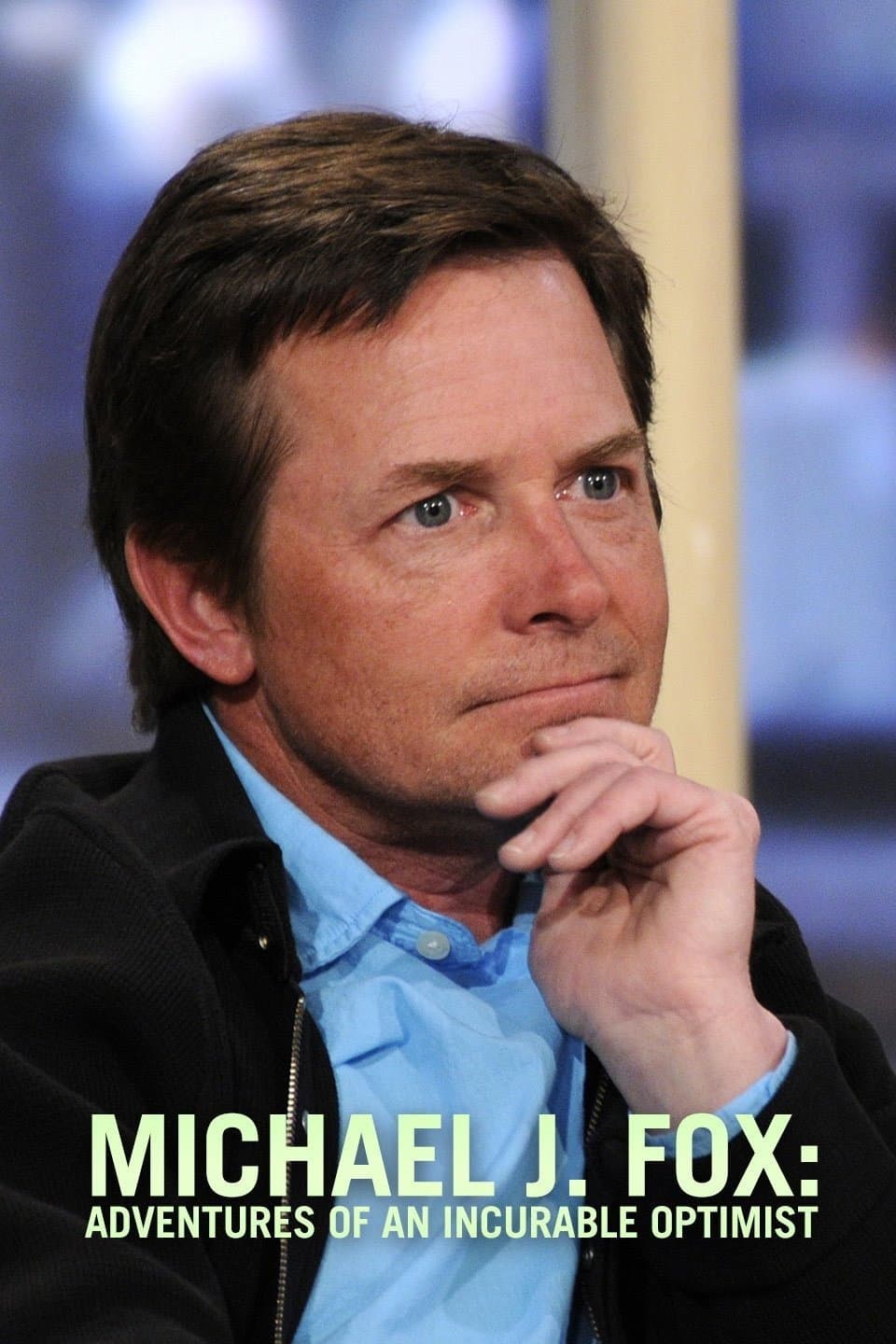 Poster di Michael J. Fox: Adventures of an Incurable Optimist