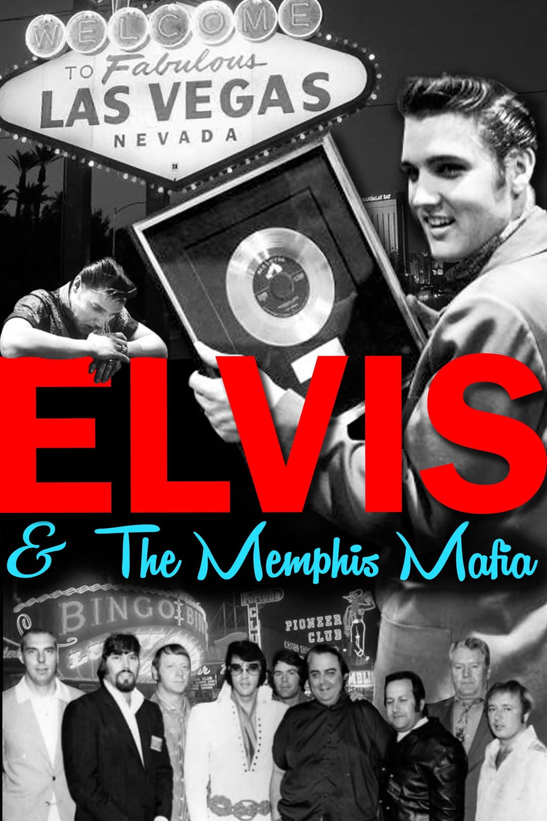 Poster di Elvis & The Memphis Mafia