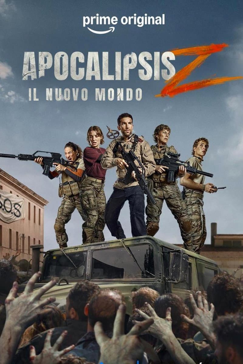 Poster di Apocalipsis Z: Il Nuovo Mondo