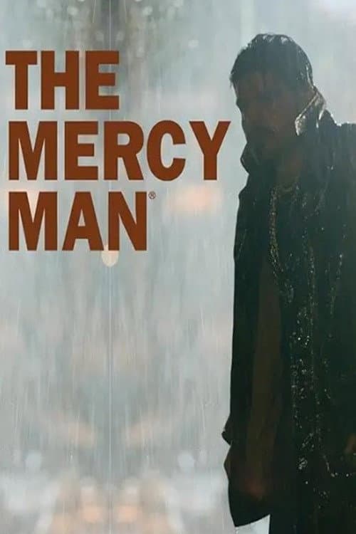 Poster di The Mercy Man