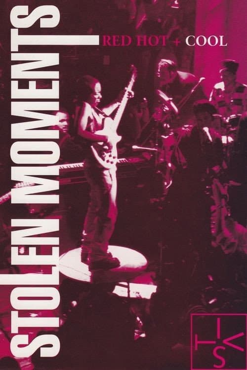 Poster di Stolen Moments: Red Hot + Cool