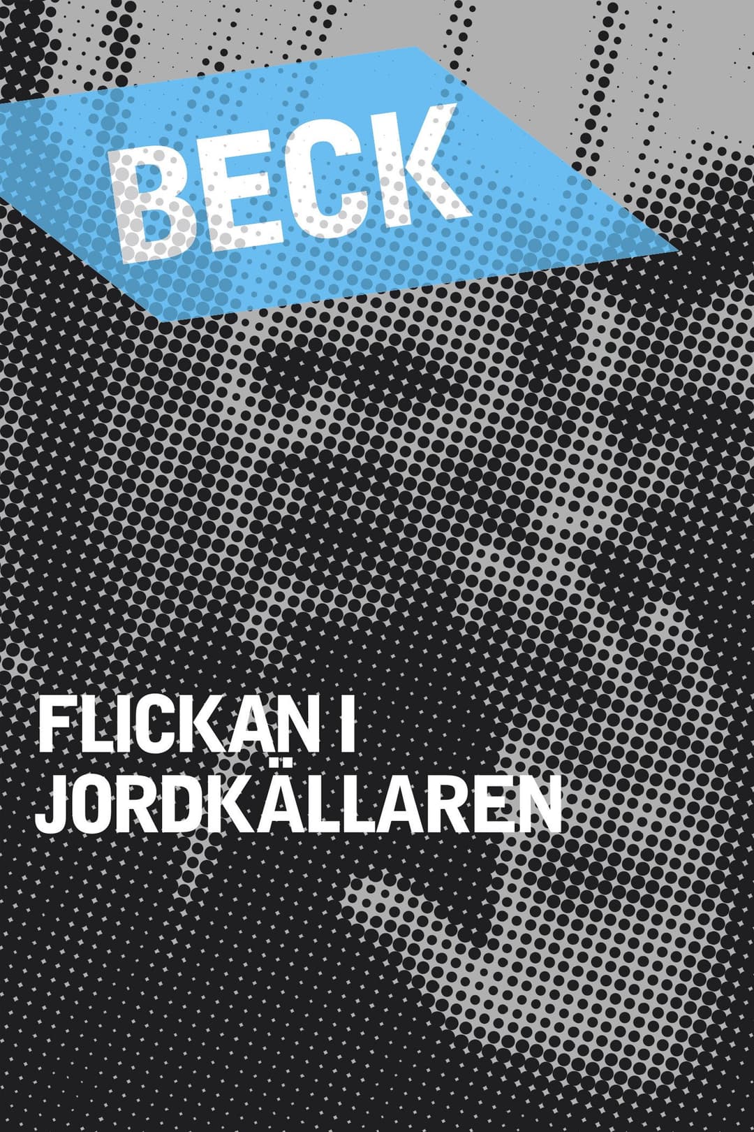 Poster di Flickan i jordkällaren