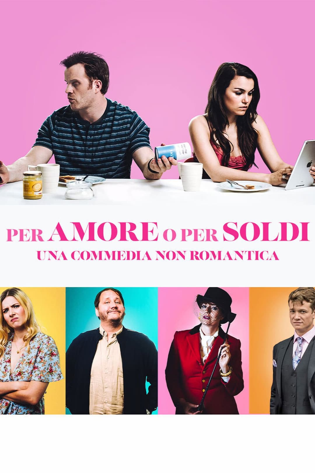 Poster di Per amore o per soldi - Una commedia non romantica