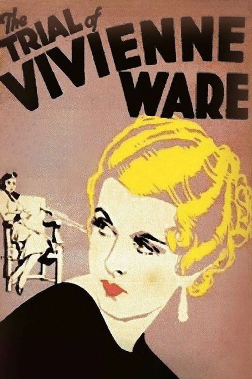Poster di The Trial of Vivienne Ware