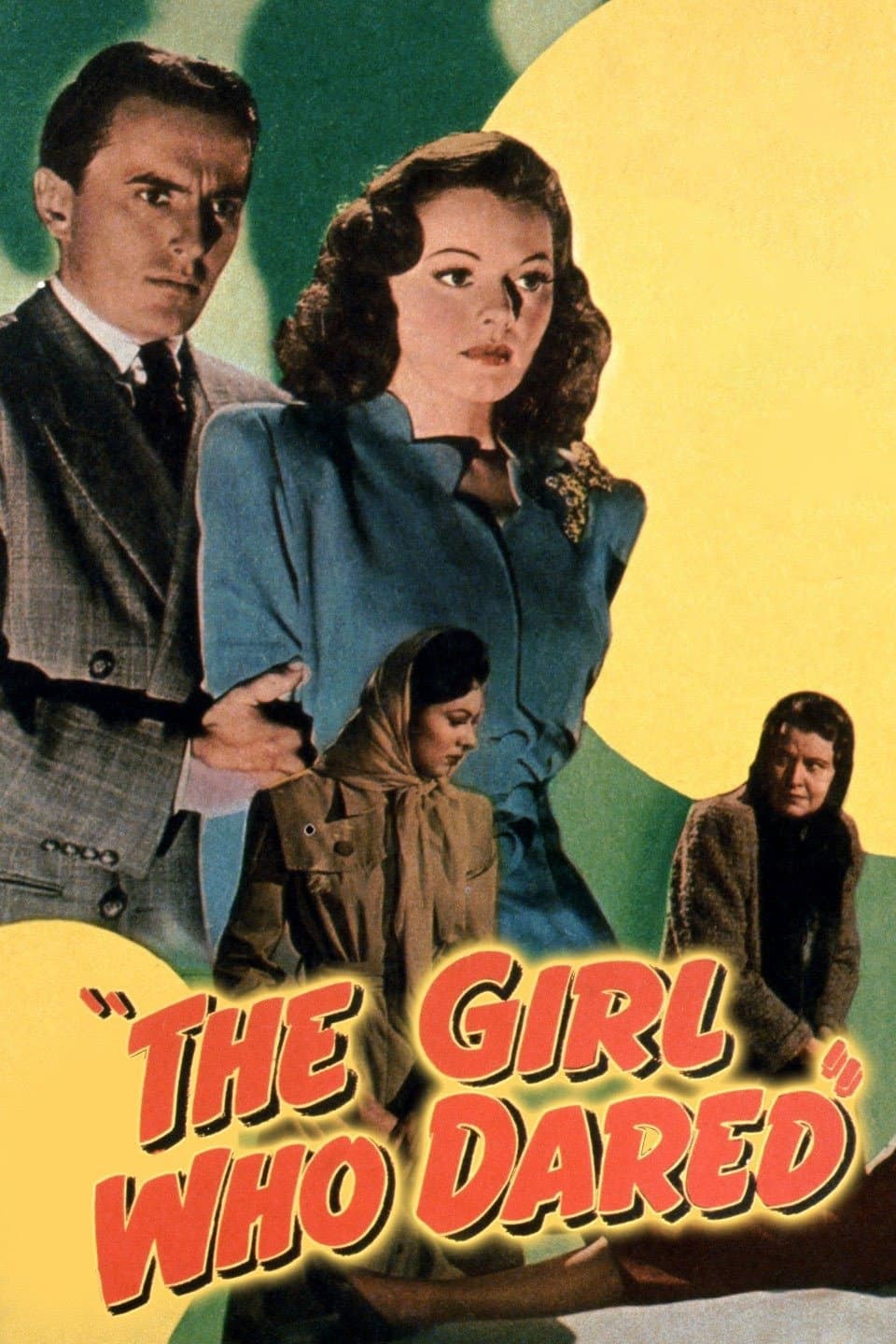 Poster di The Girl Who Dared