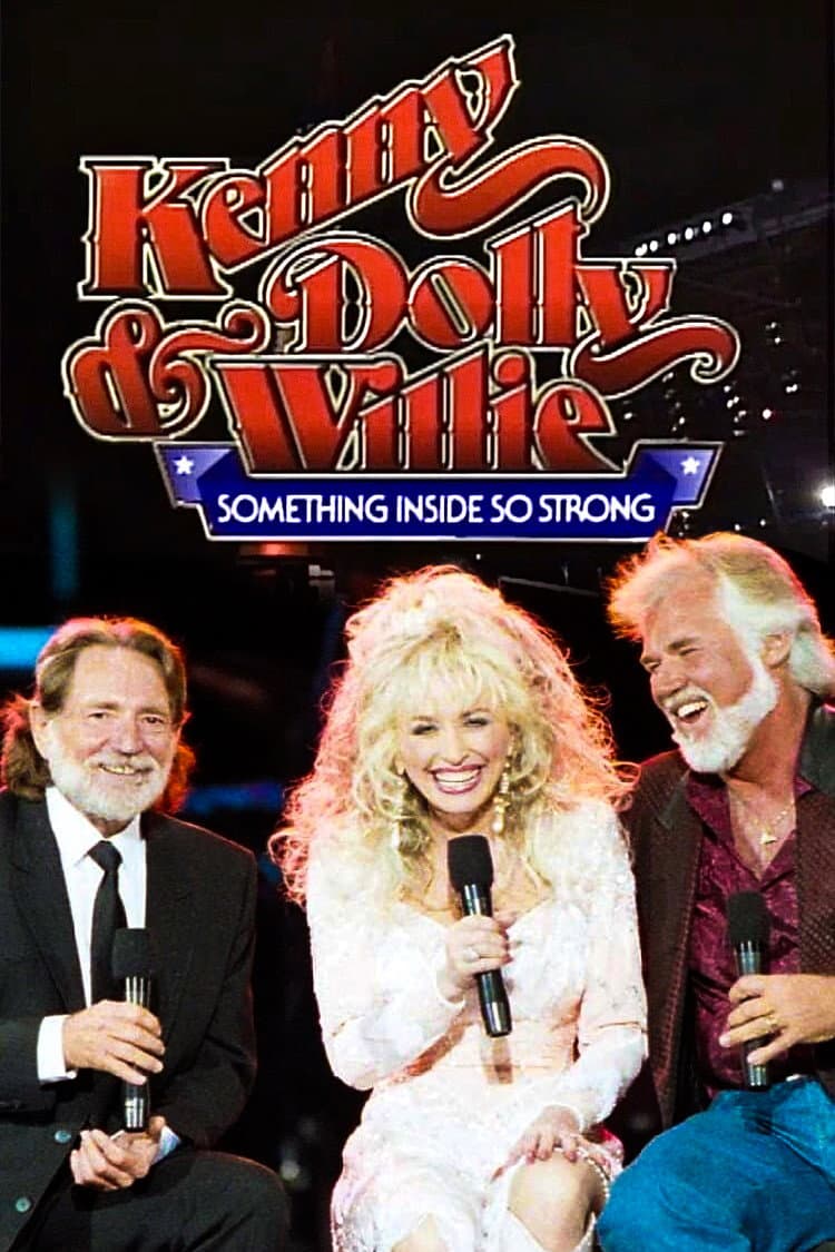 Poster di Kenny, Dolly & Willie: Something Inside So Strong