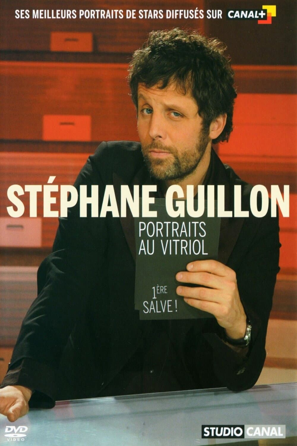 Poster di Stéphane Guillon - Portraits au vitriol (1ère salve)