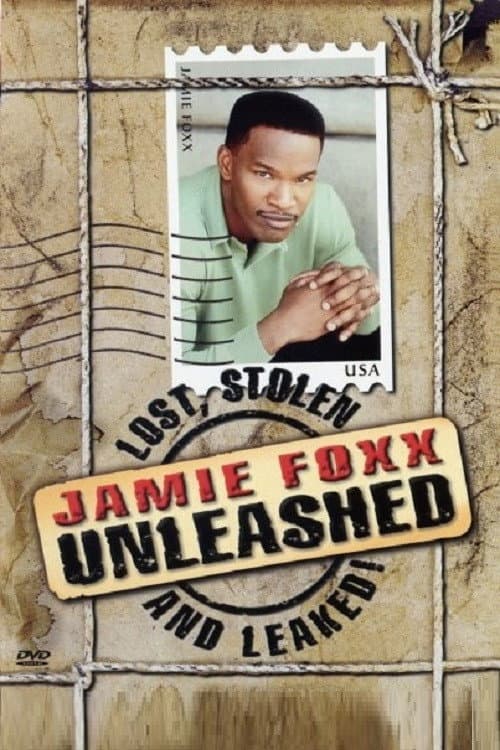 Poster di Jamie Foxx Unleashed: Lost, Stolen and Leaked!