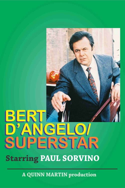 Poster di Bert D'Angelo Superstar