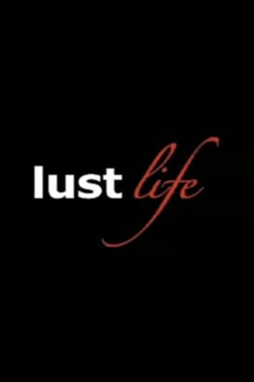 Poster di Lust Life
