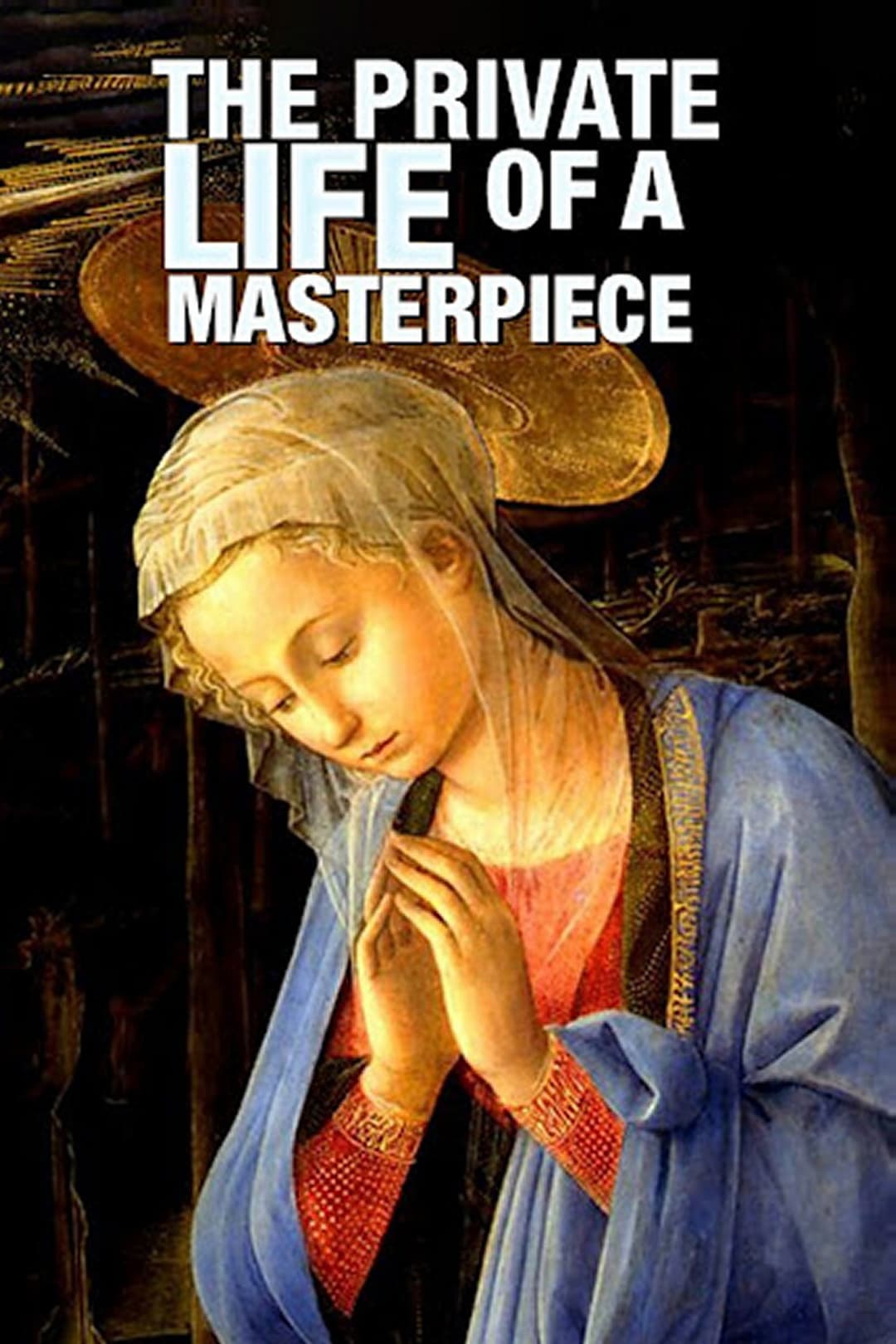Poster di The Private Life of a Masterpiece