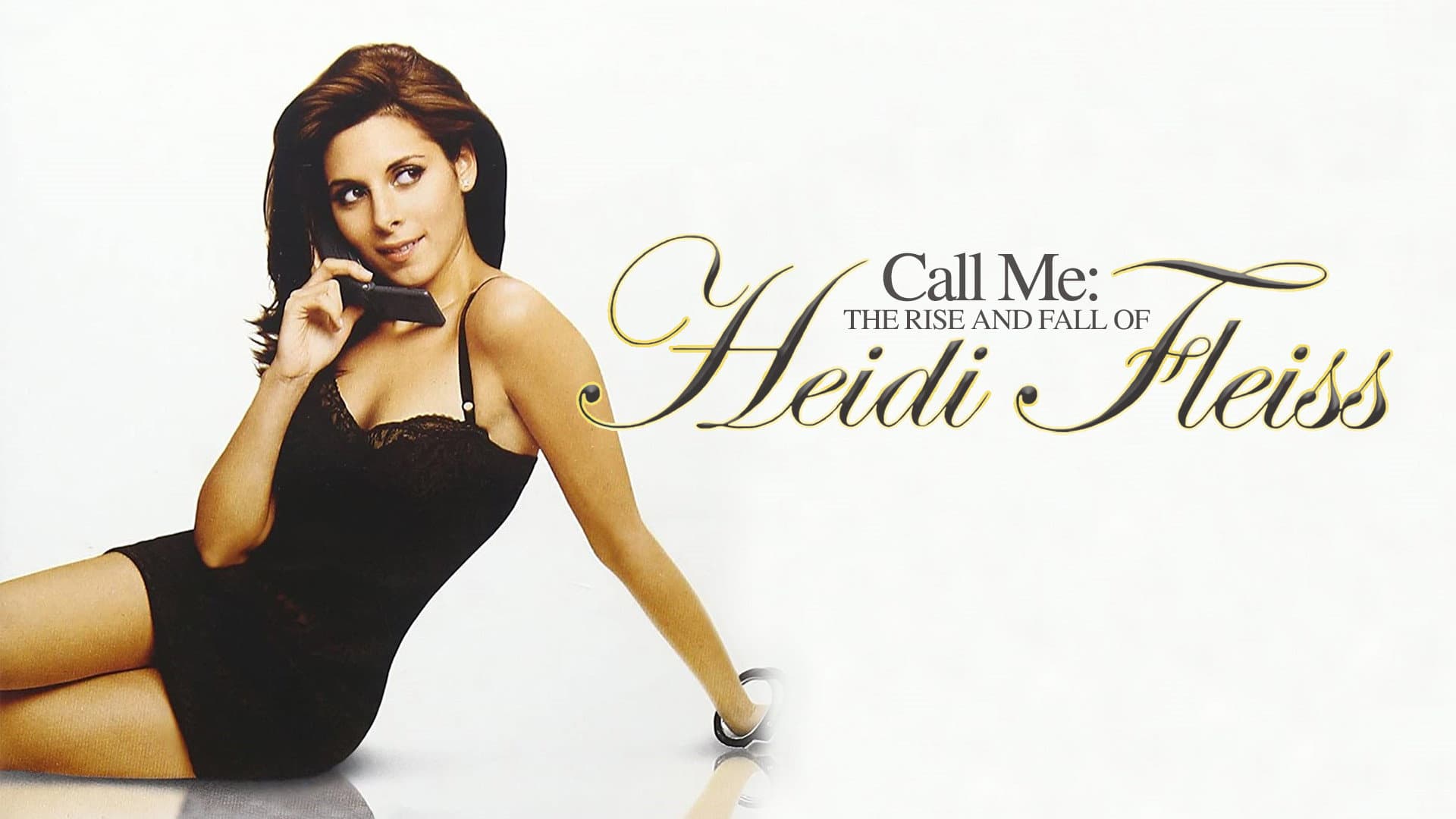 Call Me: The Rise and Fall of Heidi Fleiss - immagine