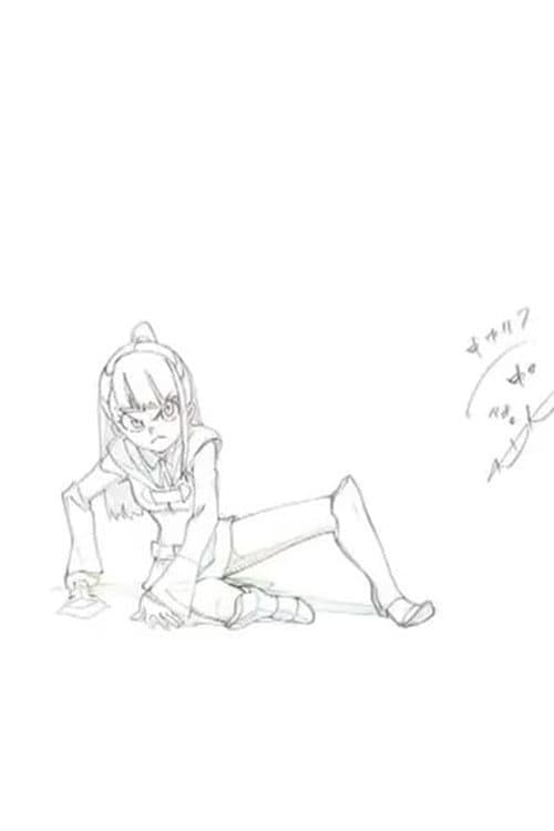 Poster di How the Magic Was Created: Little Witch Academia Work Log