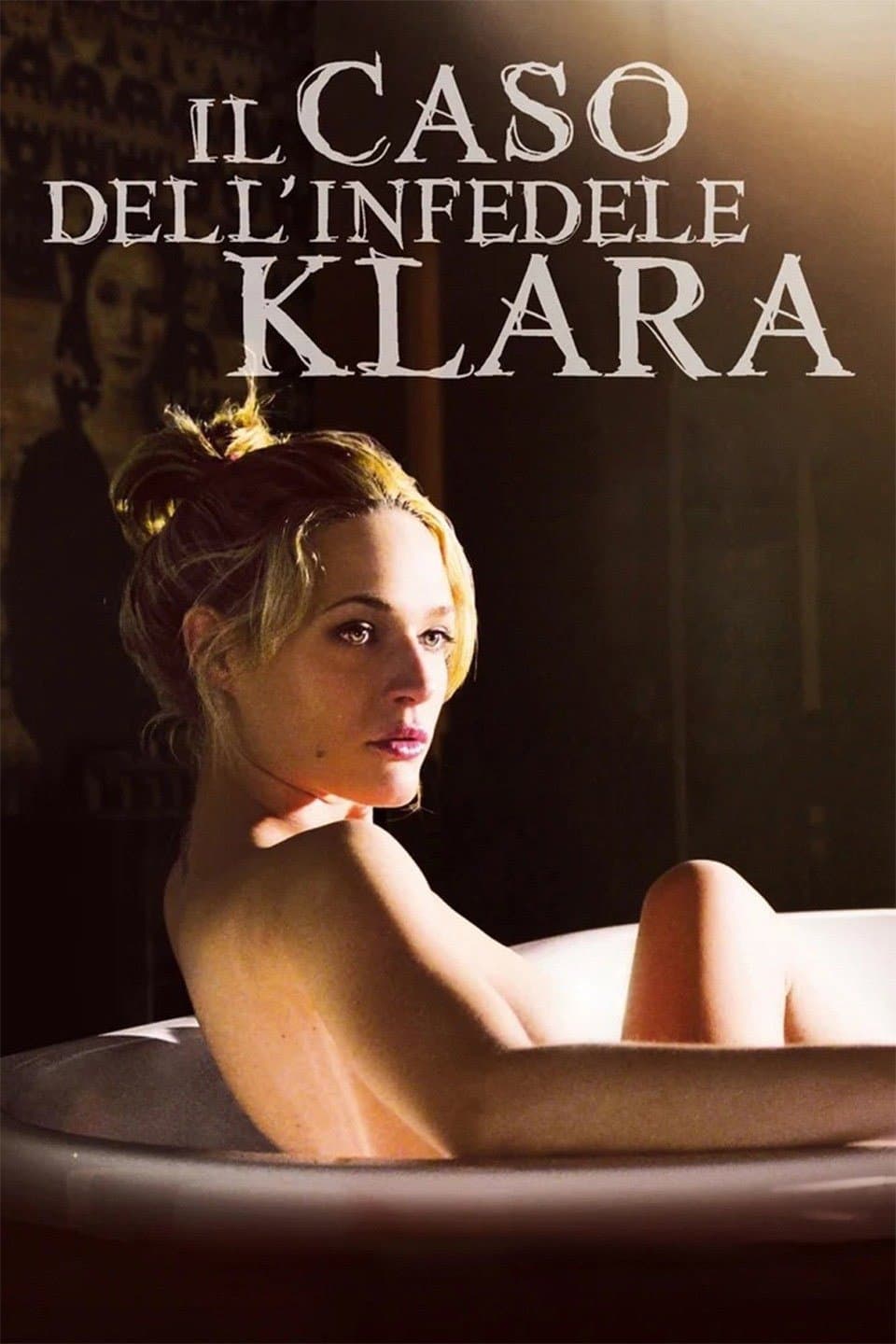 Poster di Il caso dell'infedele Klara