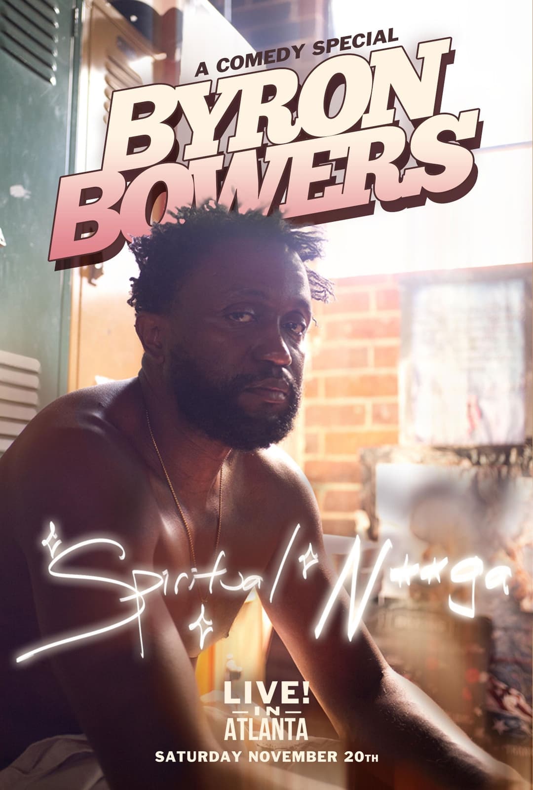 Poster di Byron Bowers: Spiritual N***a