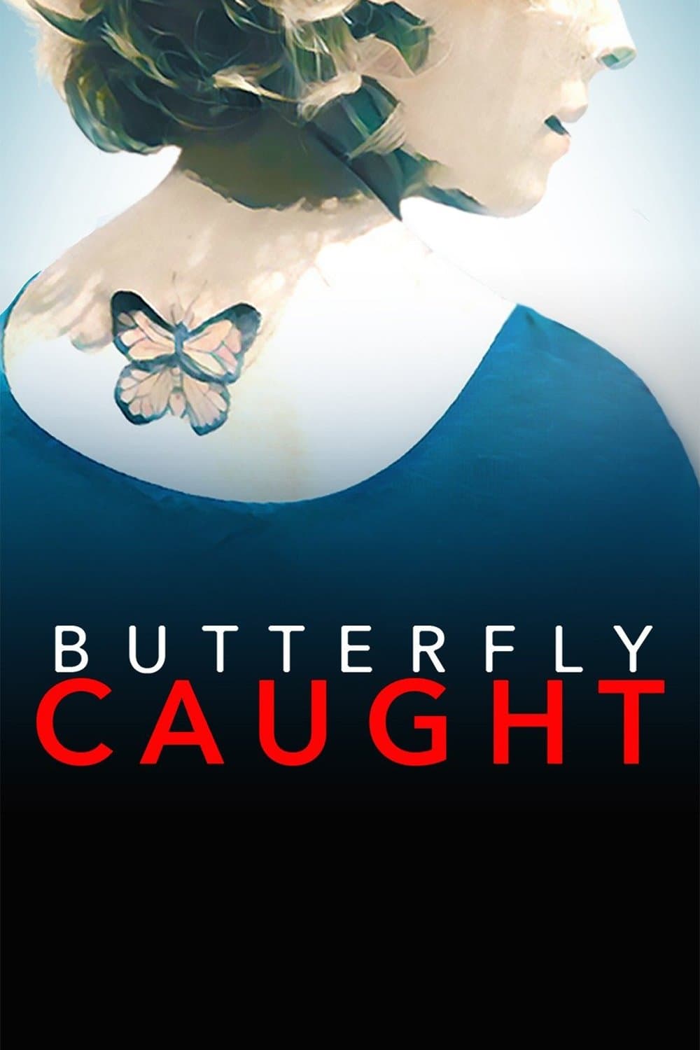 Poster di Butterfly Caught