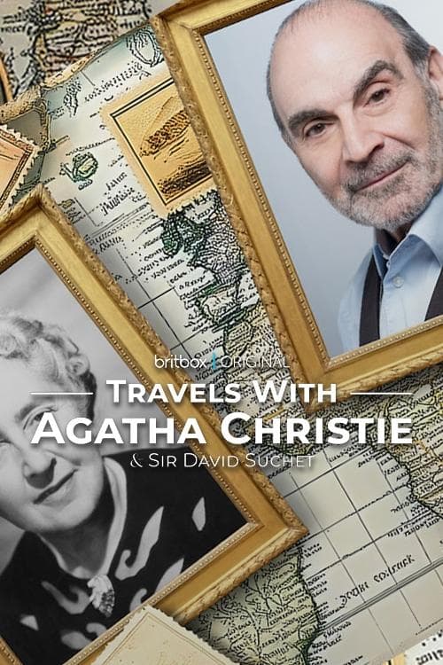 Poster di Travels with Agatha Christie & Sir David Suchet