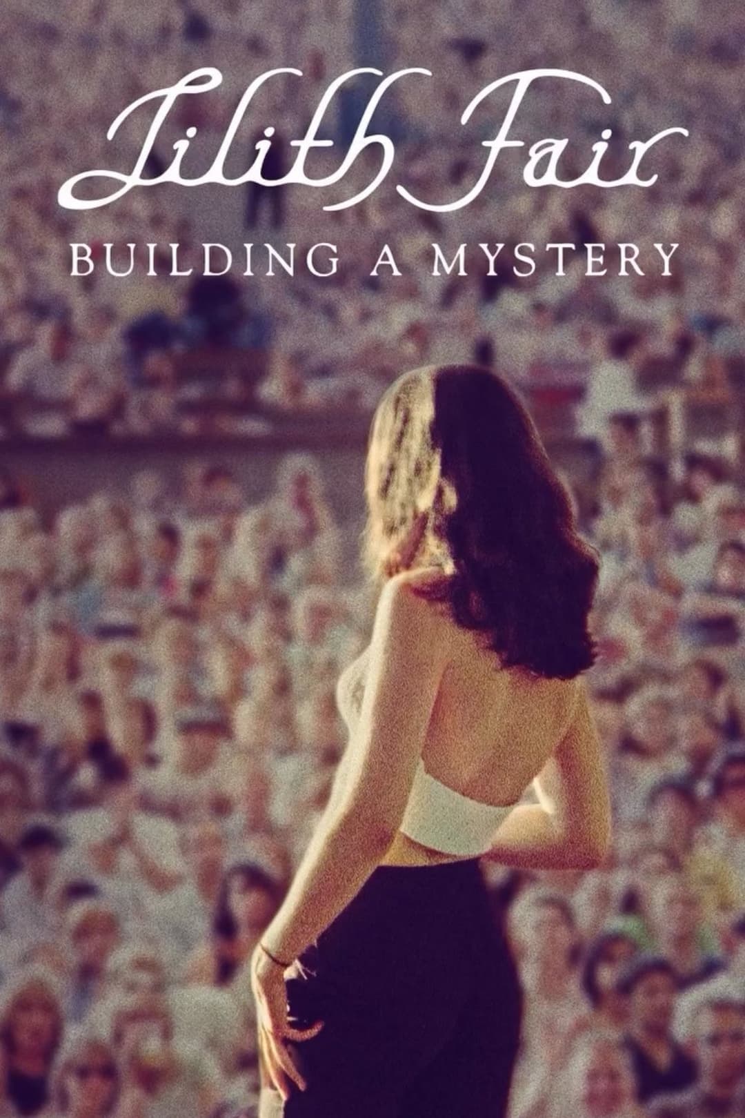Poster di Lilith Fair: Building a Mystery