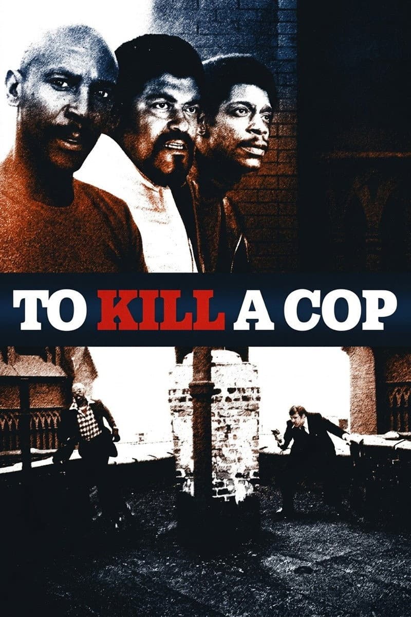 Poster di To Kill a Cop