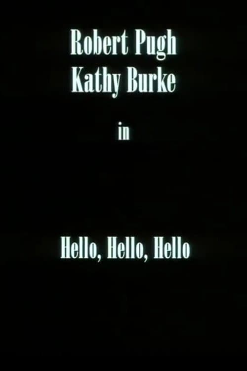 Poster di Hello, Hello, Hello