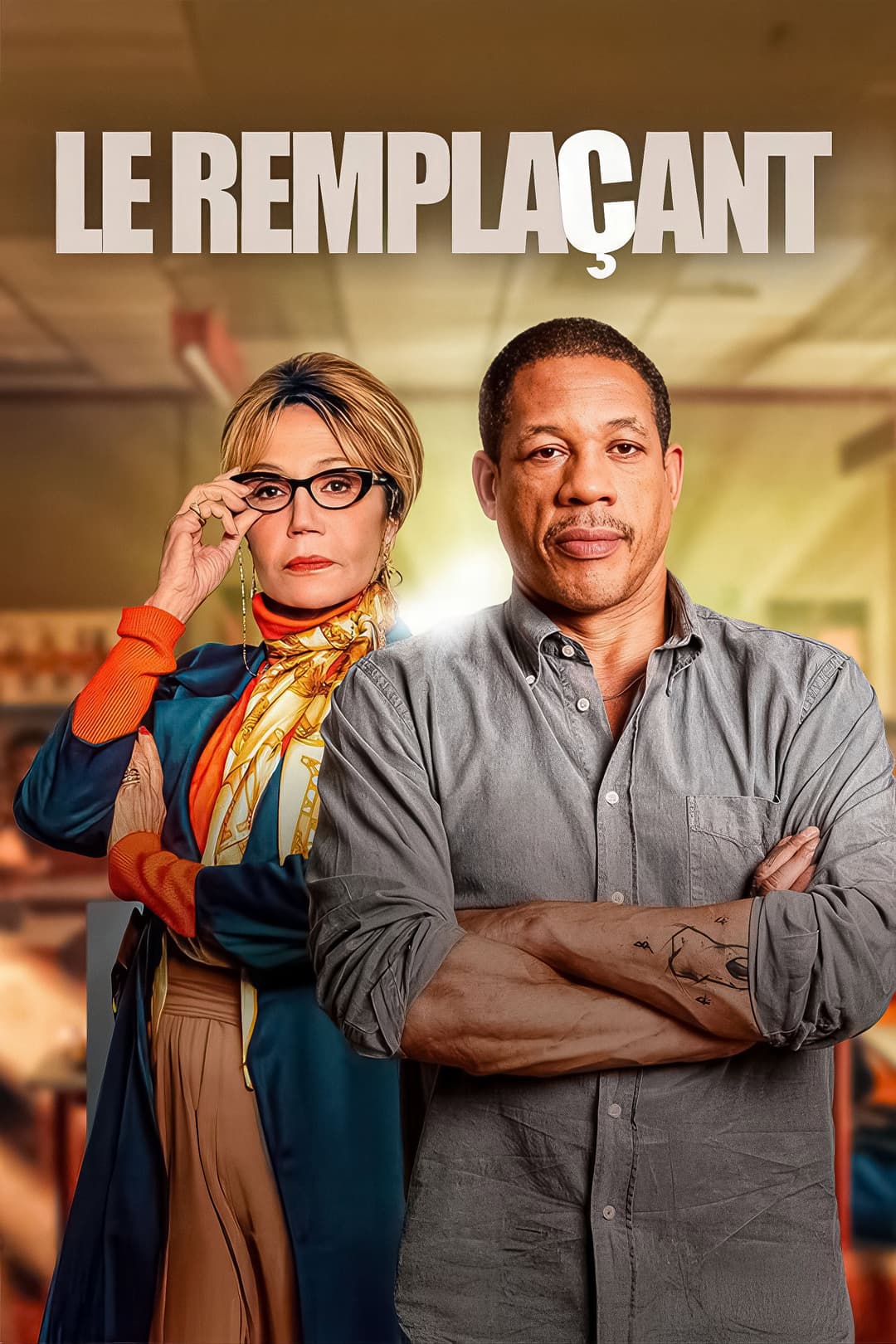 Poster di Le Remplaçant