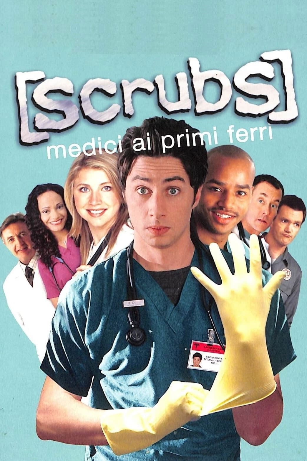 Poster di Scrubs - Medici ai primi ferri