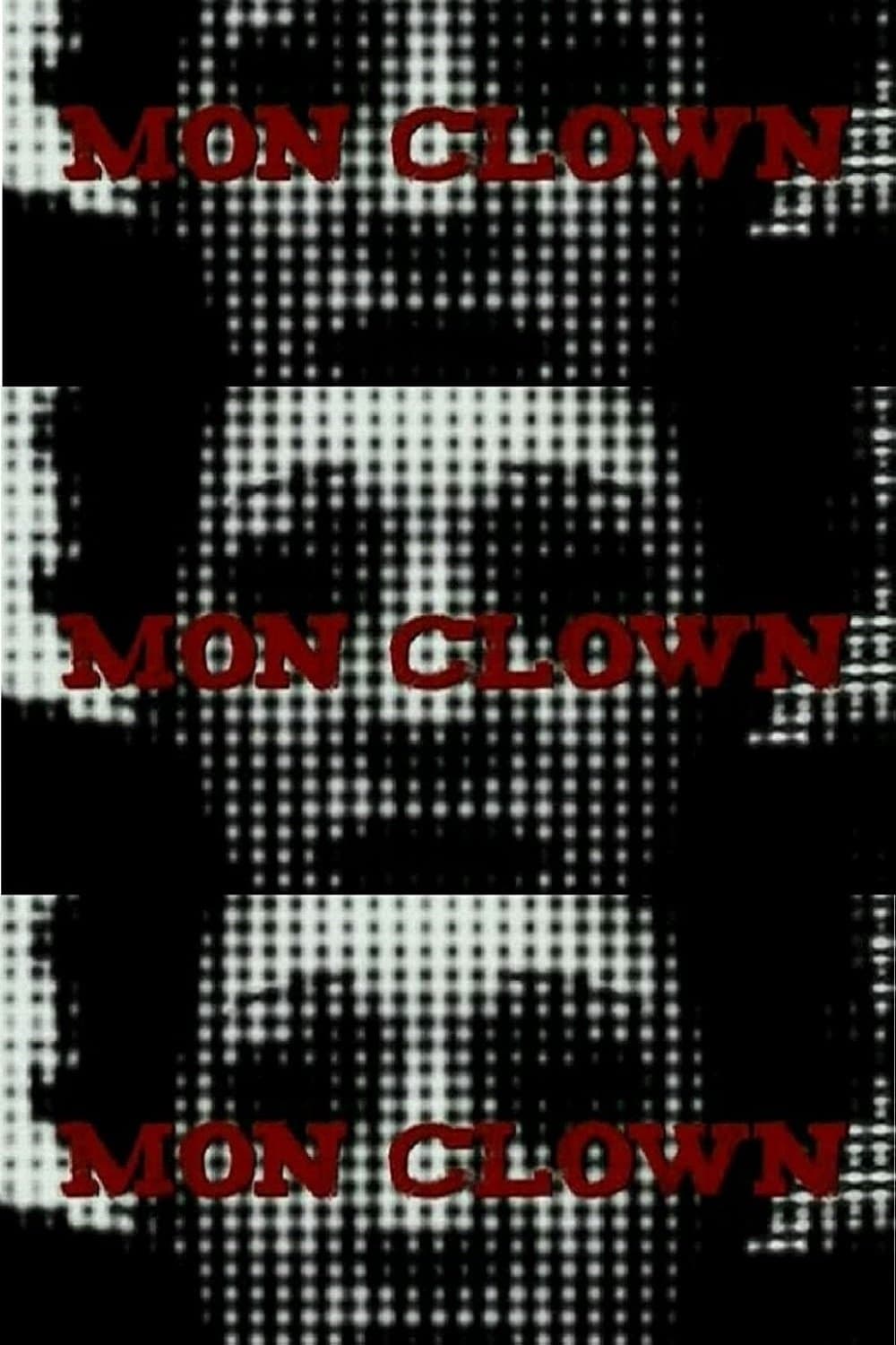 Poster di Mon Clown