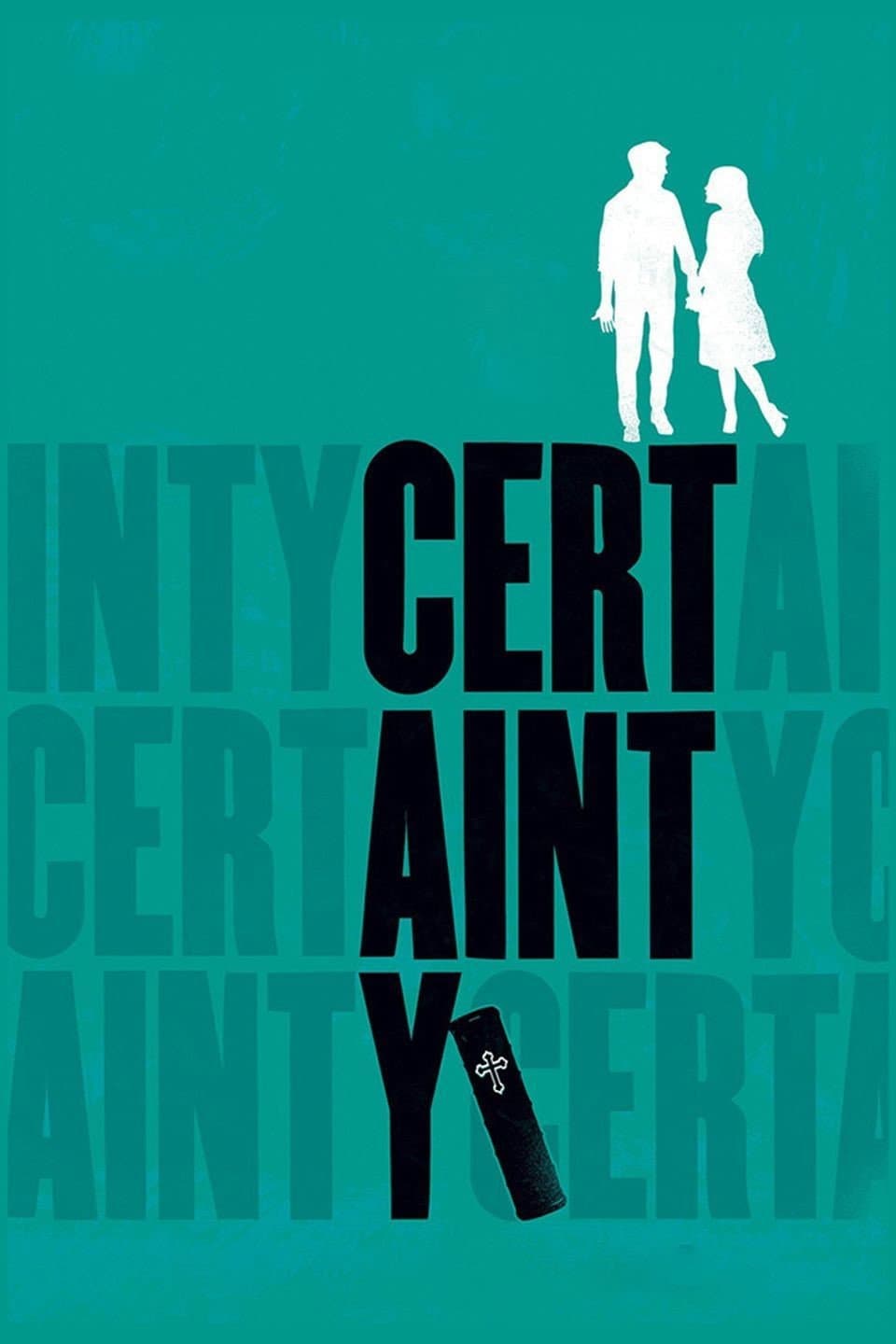Poster di Certainty