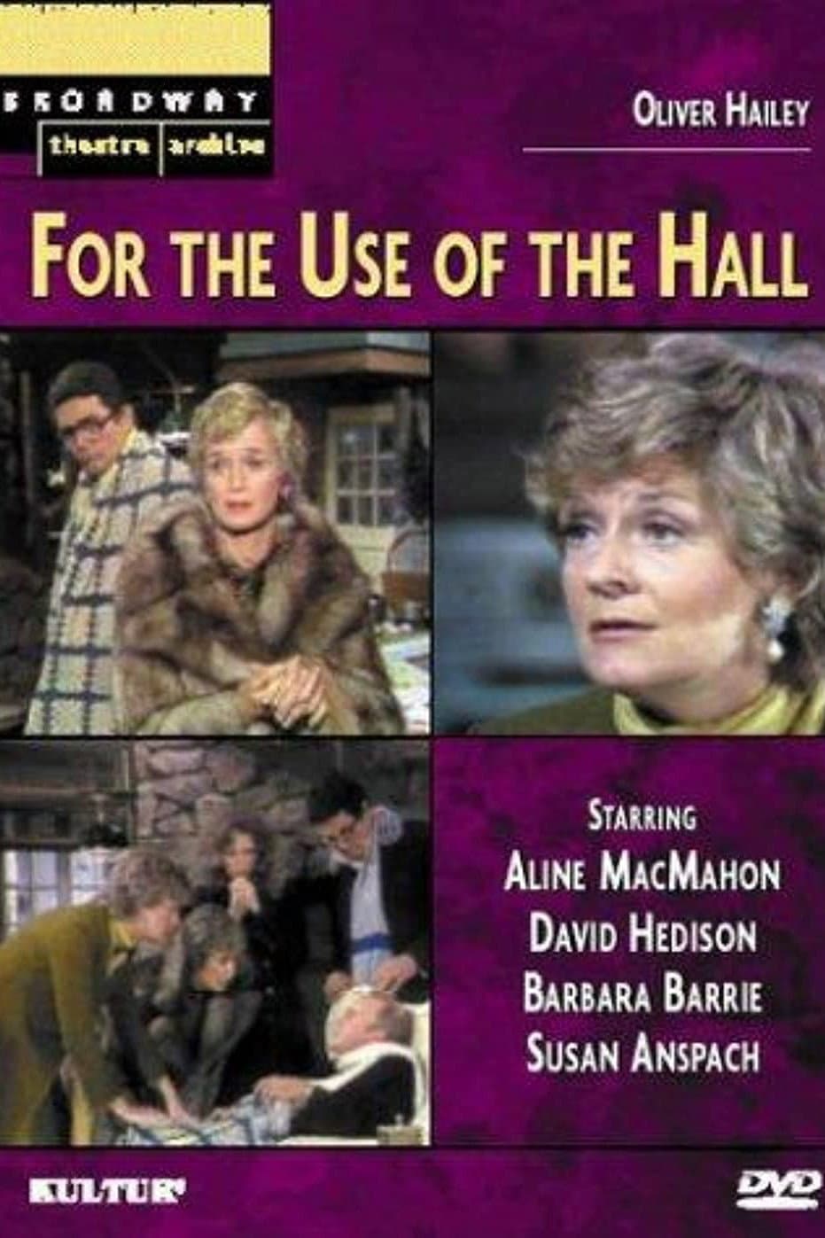Poster di For the Use of the Hall