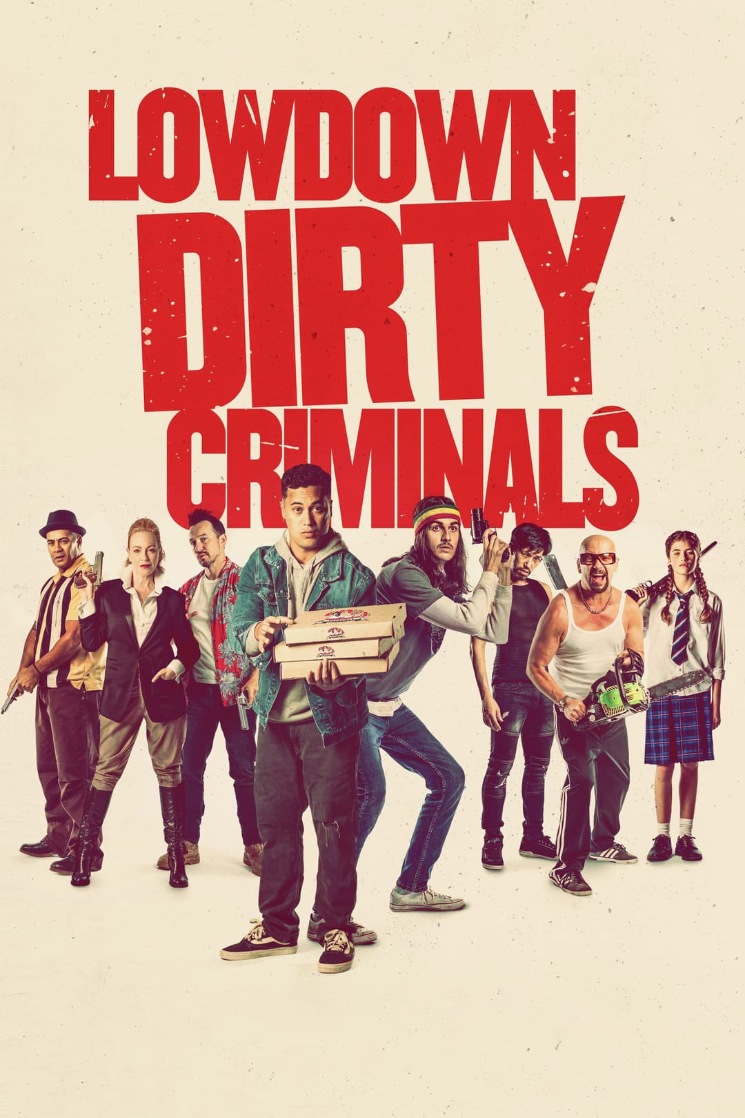 Poster di Lowdown Dirty Criminals