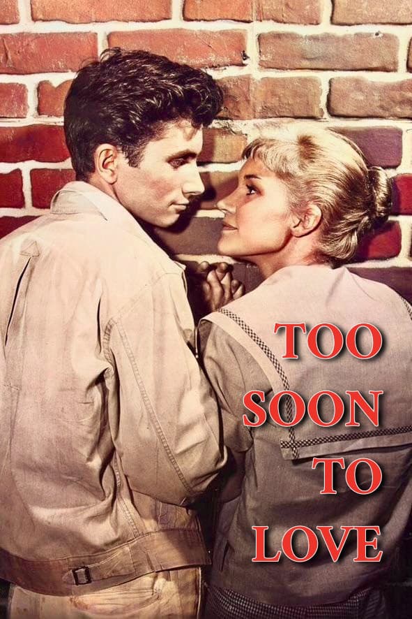 Poster di Too Soon to Love
