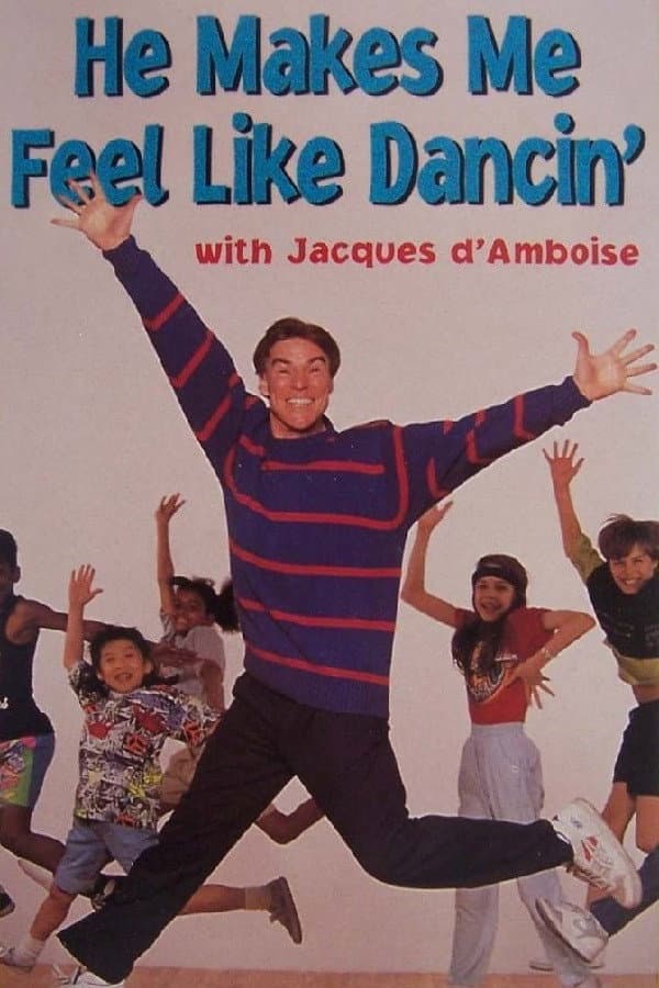 Poster di He Makes Me Feel Like Dancin'