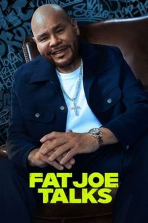 Poster di Fat Joe Talks