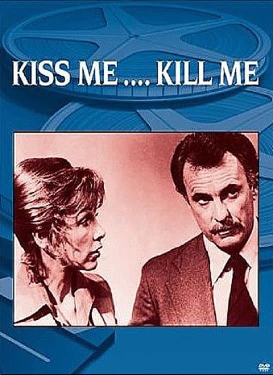Poster di Kiss Me... Kill Me